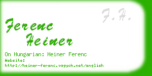 ferenc heiner business card